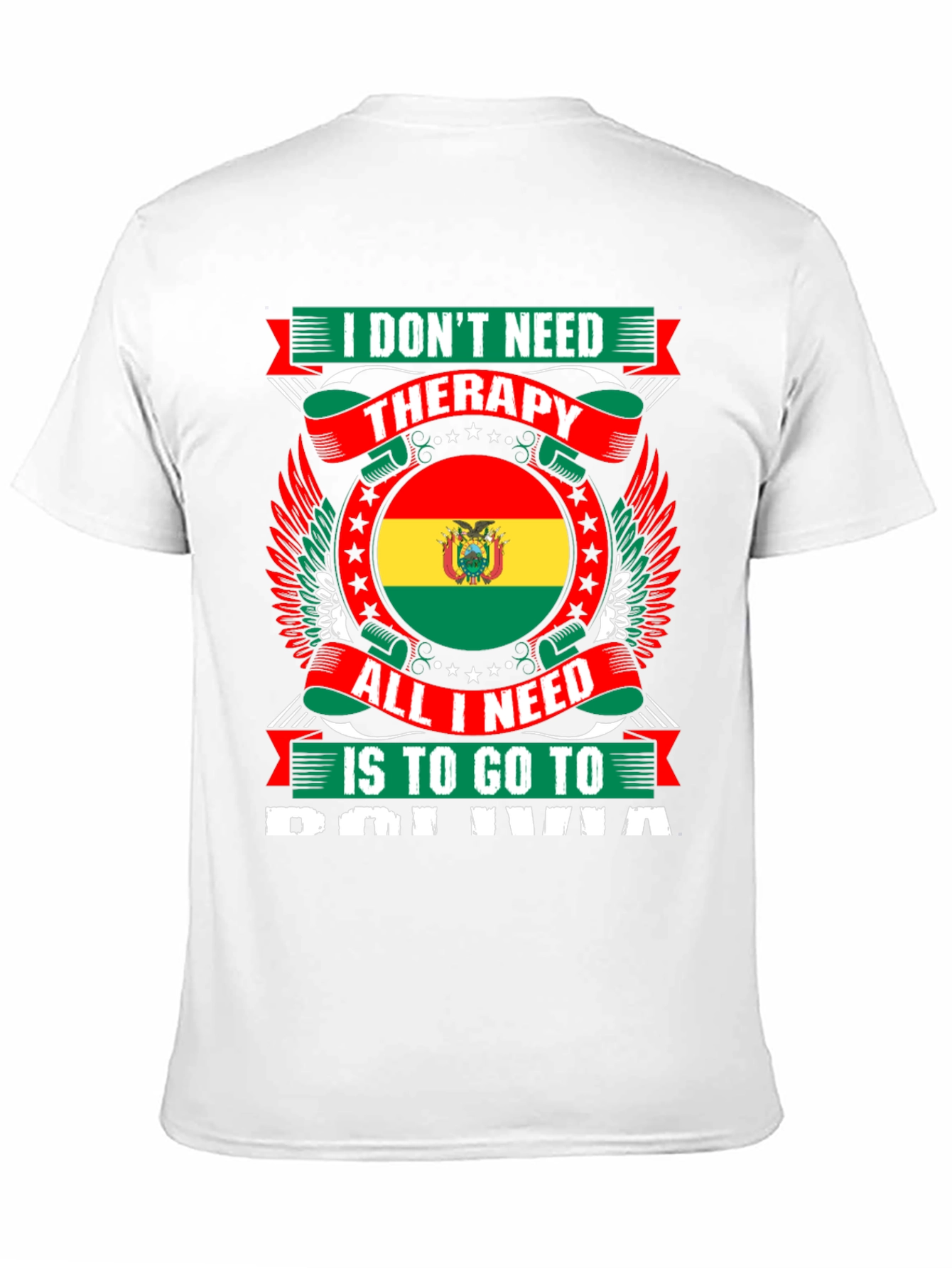 Bolivia Therapy T-Shirt