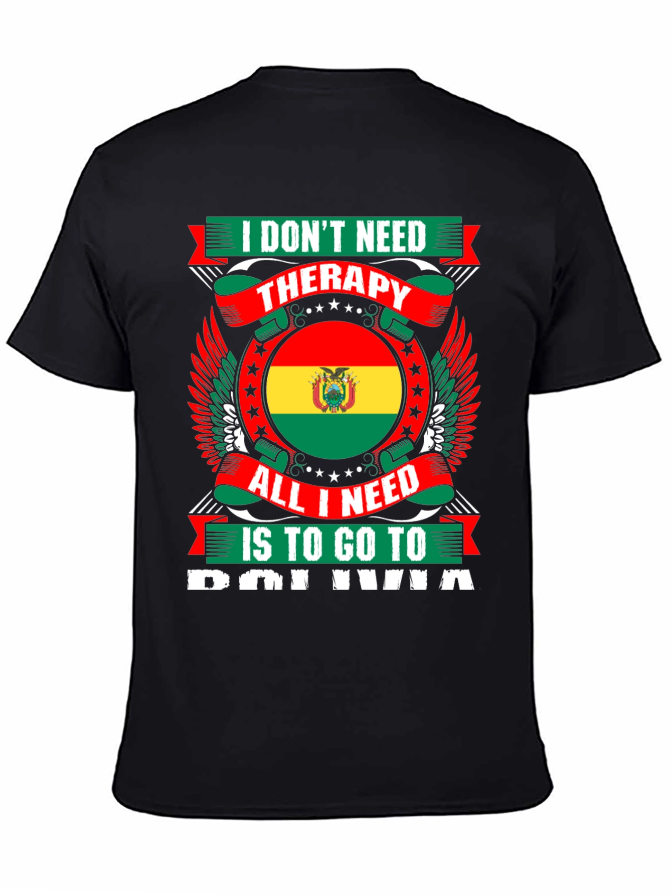 Bolivia Therapy T-Shirt