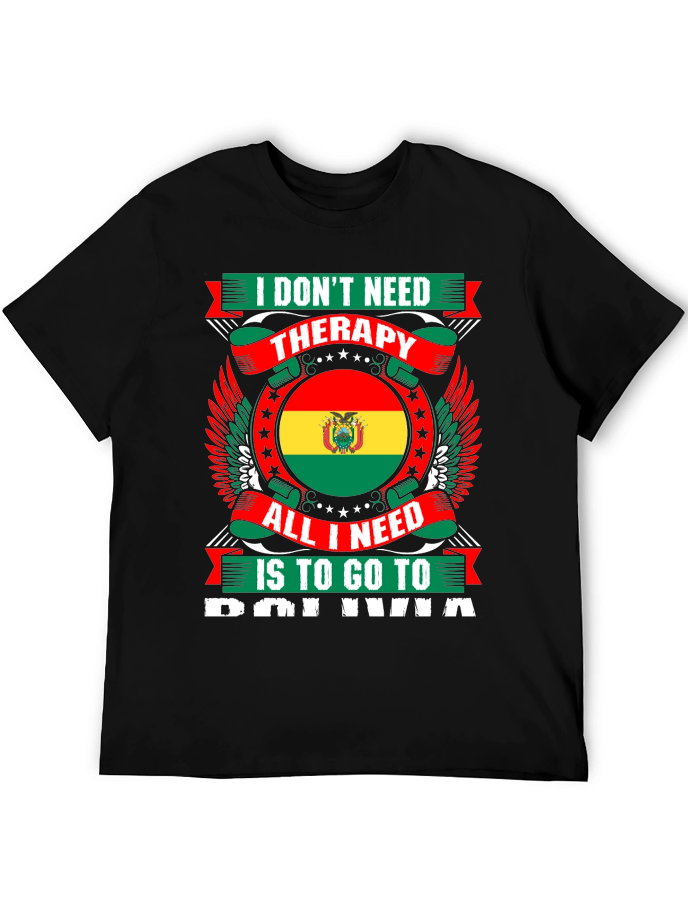 Bolivia Therapy T-Shirt