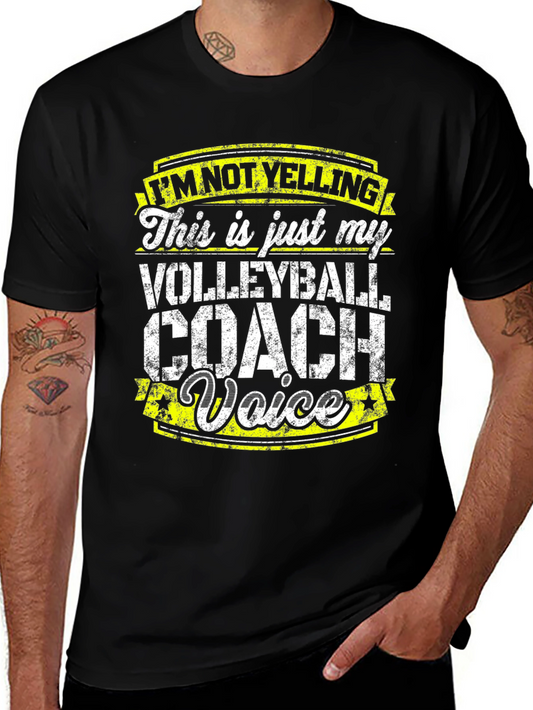 Volleyball Coach Voice T-Shirt - Funny Gift