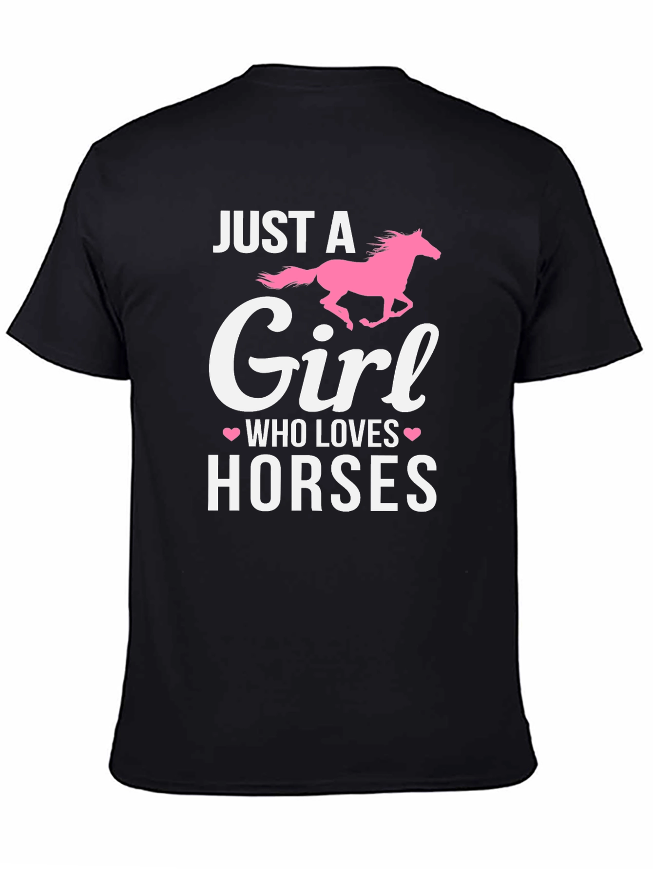 Just A Girl Who Loves Horses Graphic T-Shirt