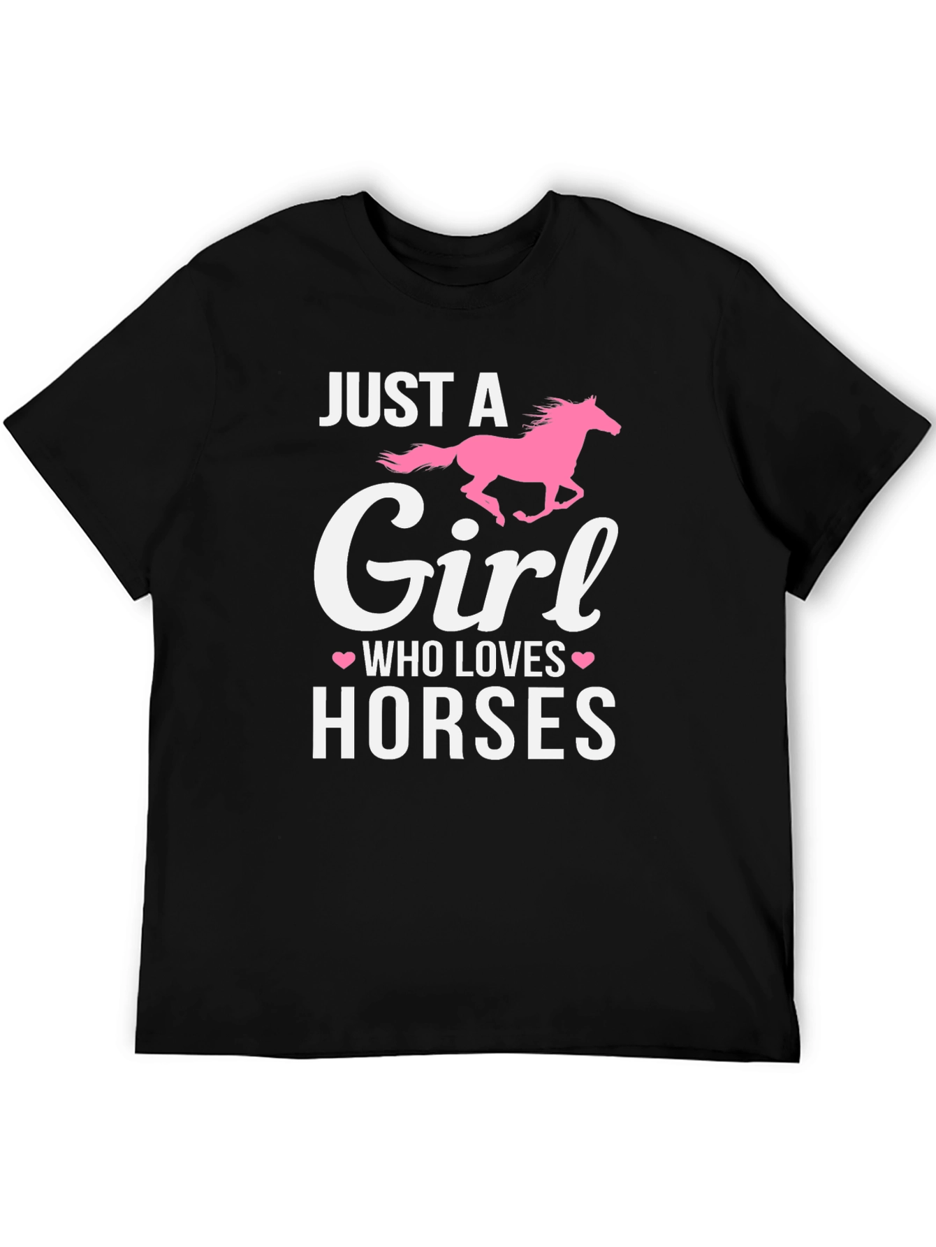 Just A Girl Who Loves Horses Graphic T-Shirt