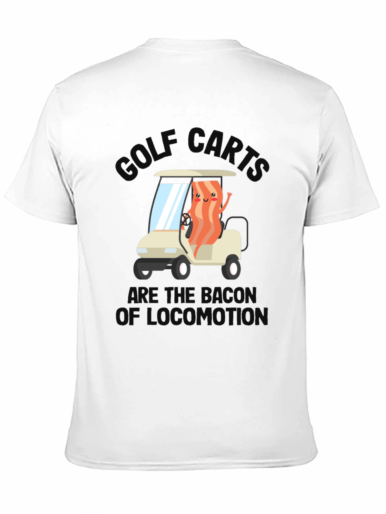Golf Cart Bacon Funny Humor T-Shirt