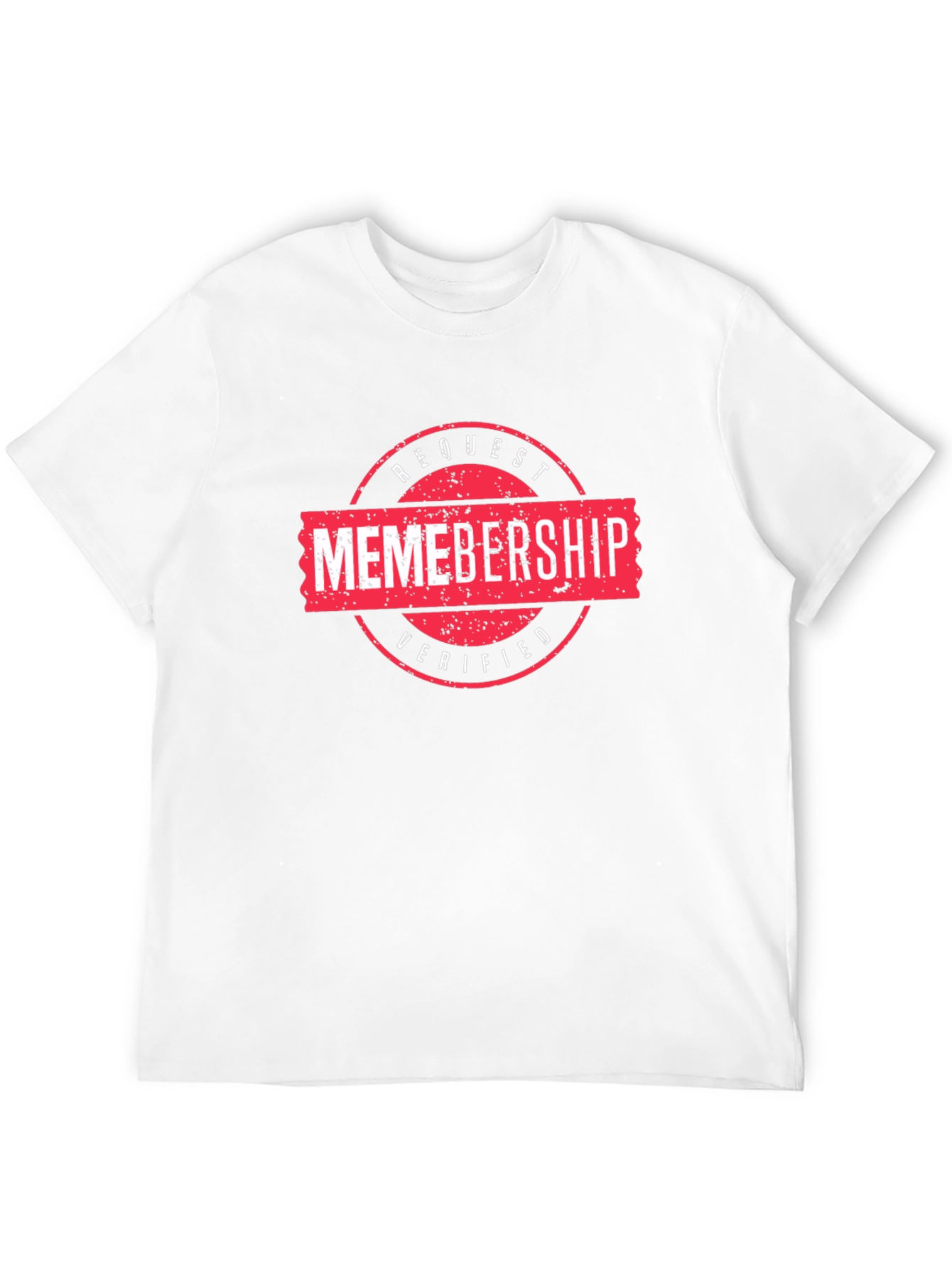 Memborship Request Verified Black T-Shirt