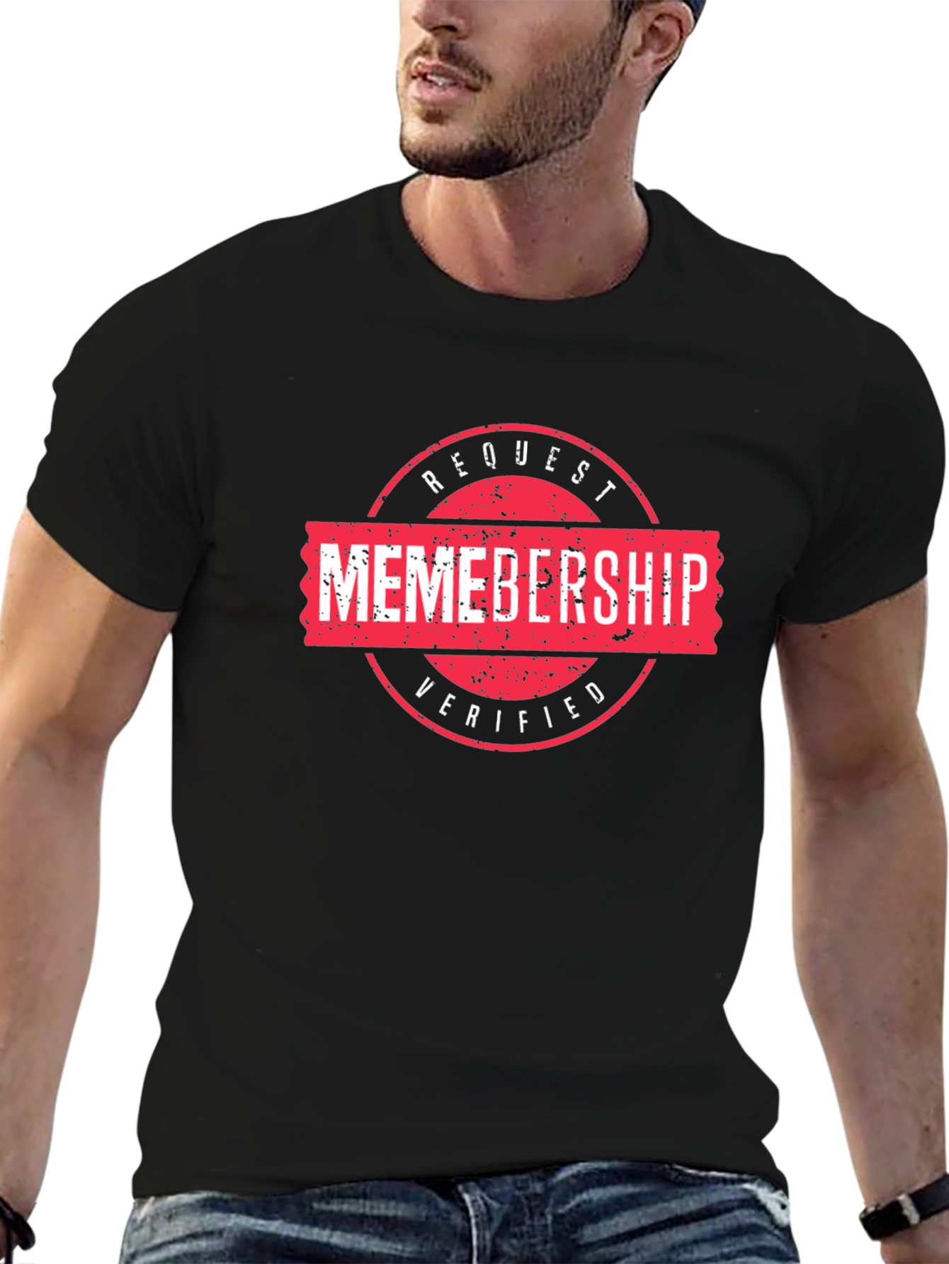 Memborship Request Verified Black T-Shirt