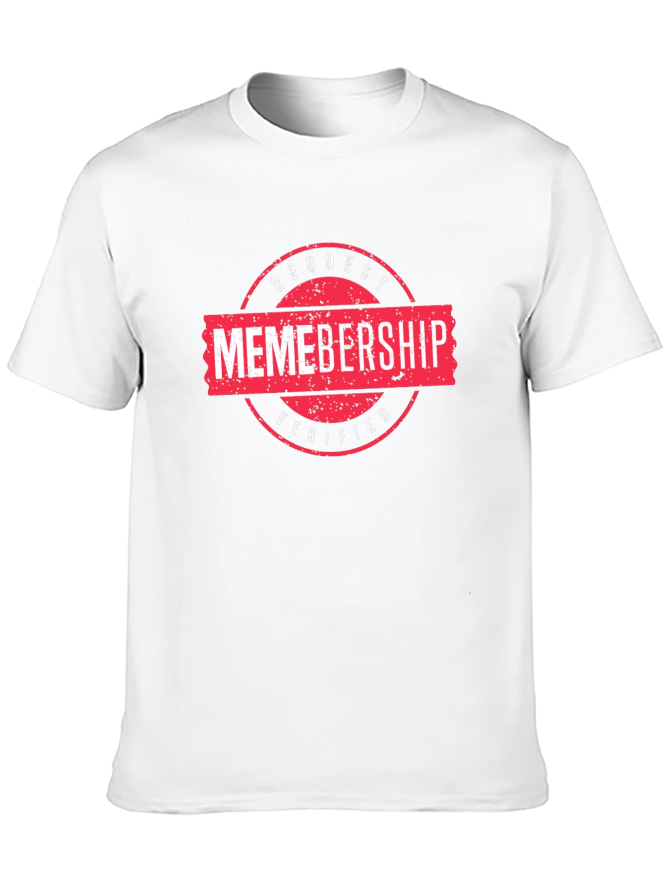 Memborship Request Verified Black T-Shirt