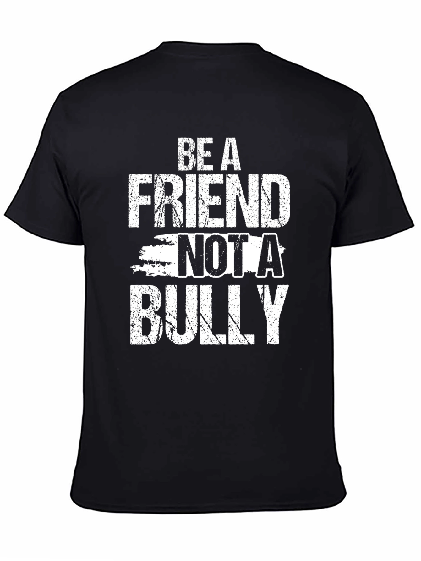 Be A Friend Not A Bully Graphic T-Shirt