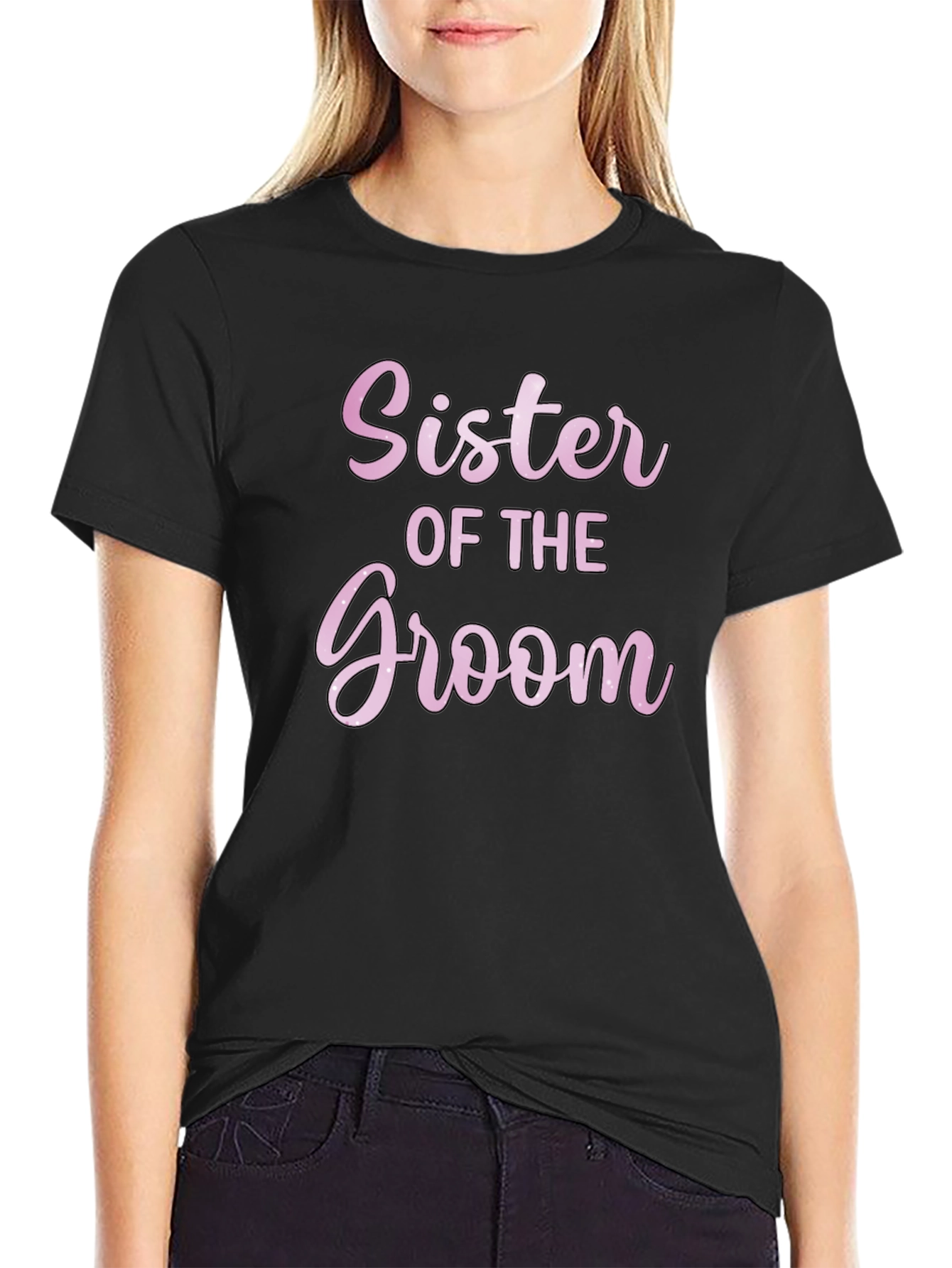 Sister of the Groom T-Shirt - Wedding Party Apparel