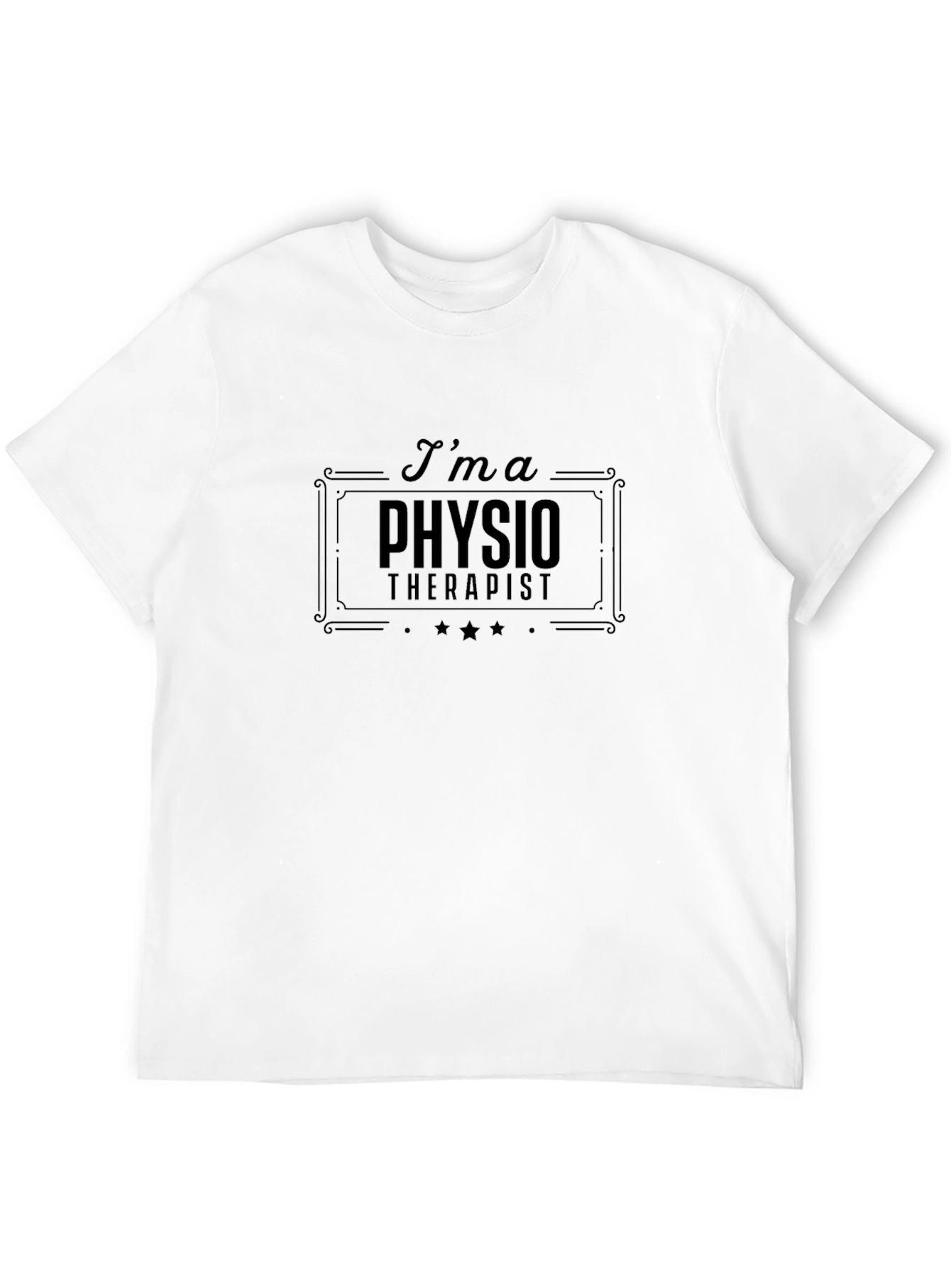 Im a Physiotherapist Black T-Shirt