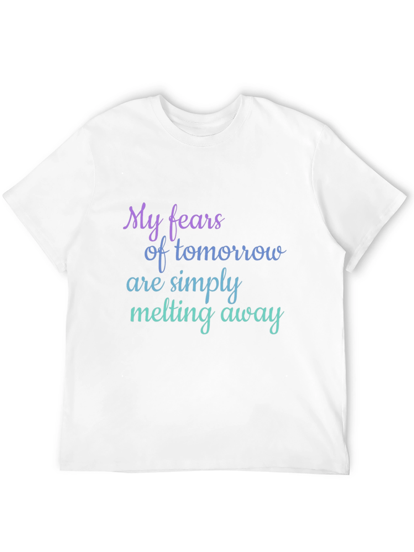 My Fears Melting Away Black T-Shirt
