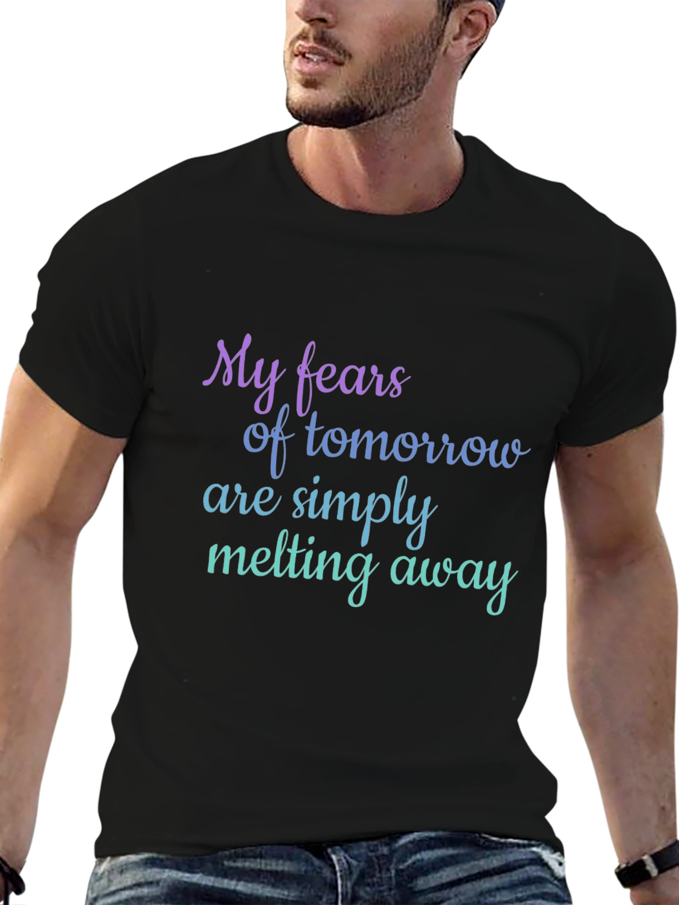 My Fears Melting Away Black T-Shirt