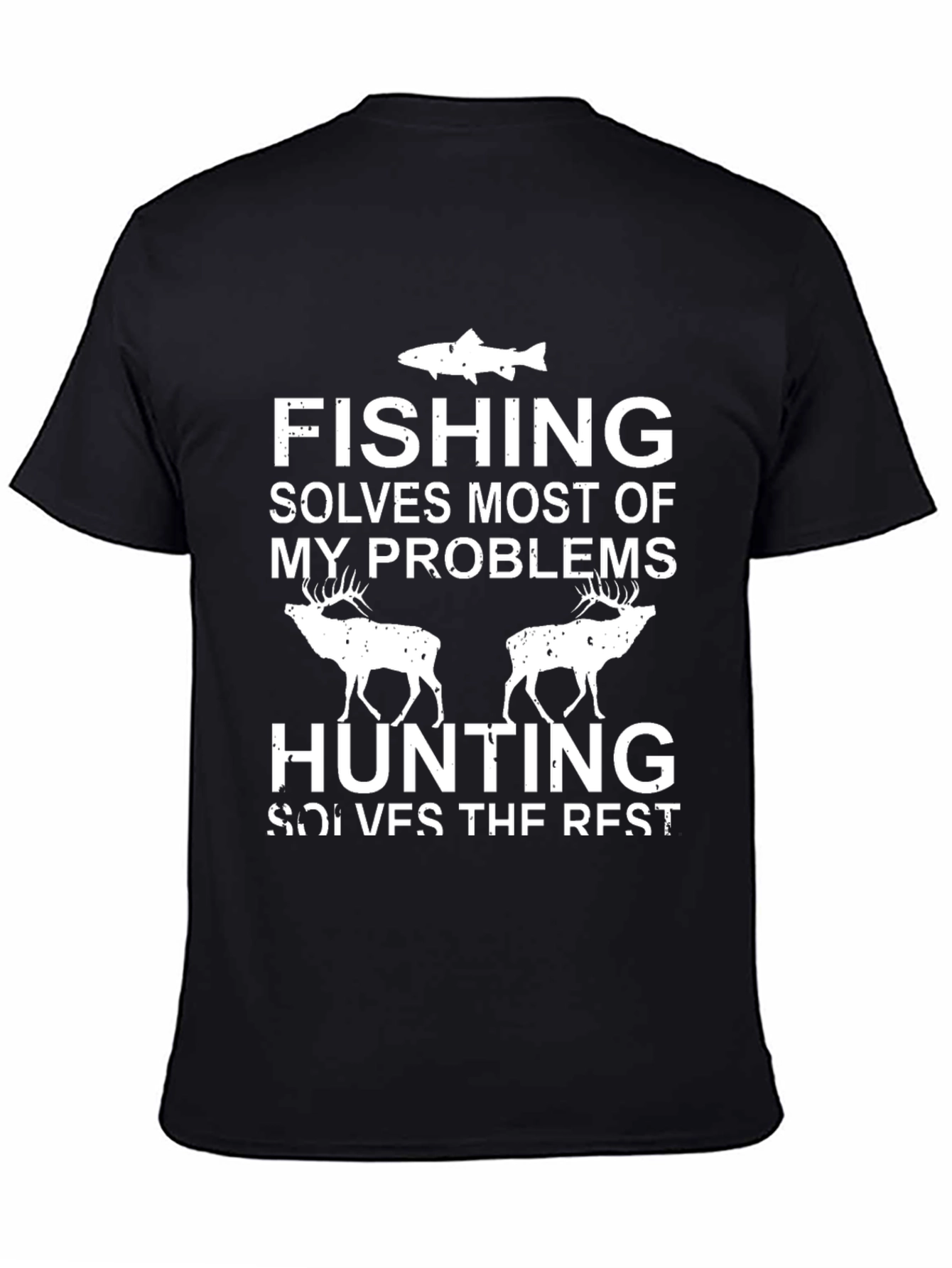 Fishing & Hunting Solves My Problems T-Shirt