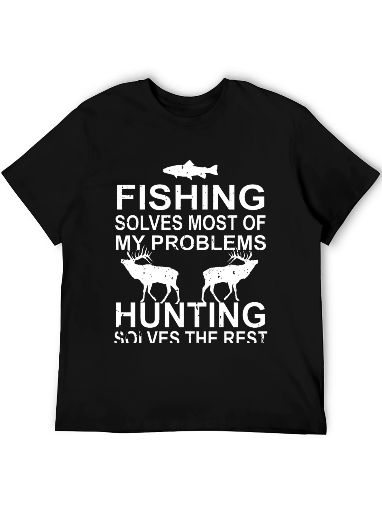 Fishing & Hunting Solves My Problems T-Shirt