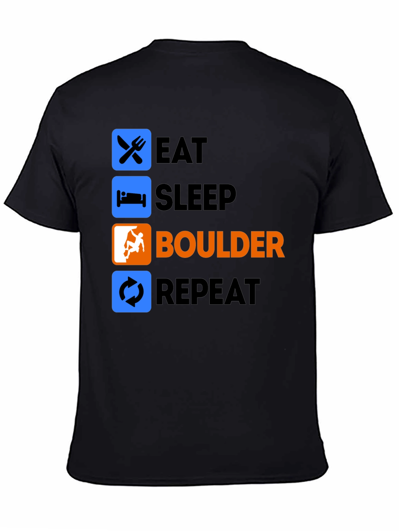 Eat Sleep Boulder Repeat Black T-Shirt