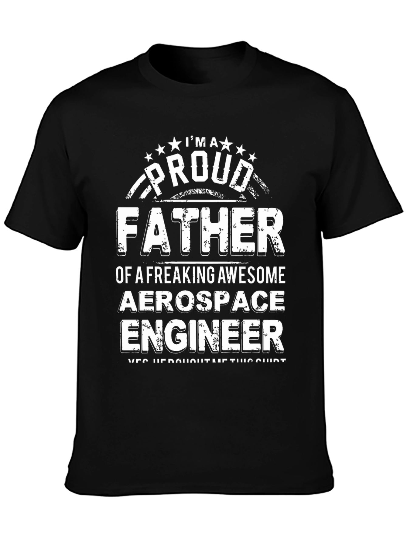 Proud Aerospace Engineer Father Graphic T-Shirt