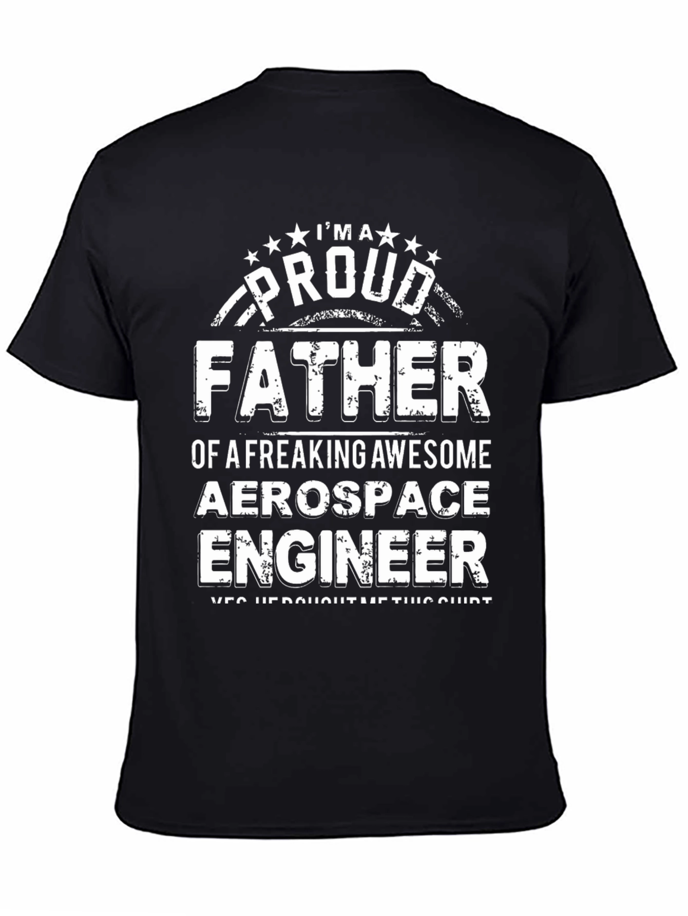 Proud Aerospace Engineer Father Graphic T-Shirt