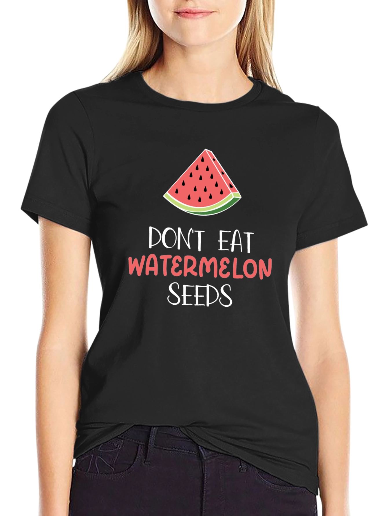 Dont Eat Watermelon Seeds Graphic T-Shirt