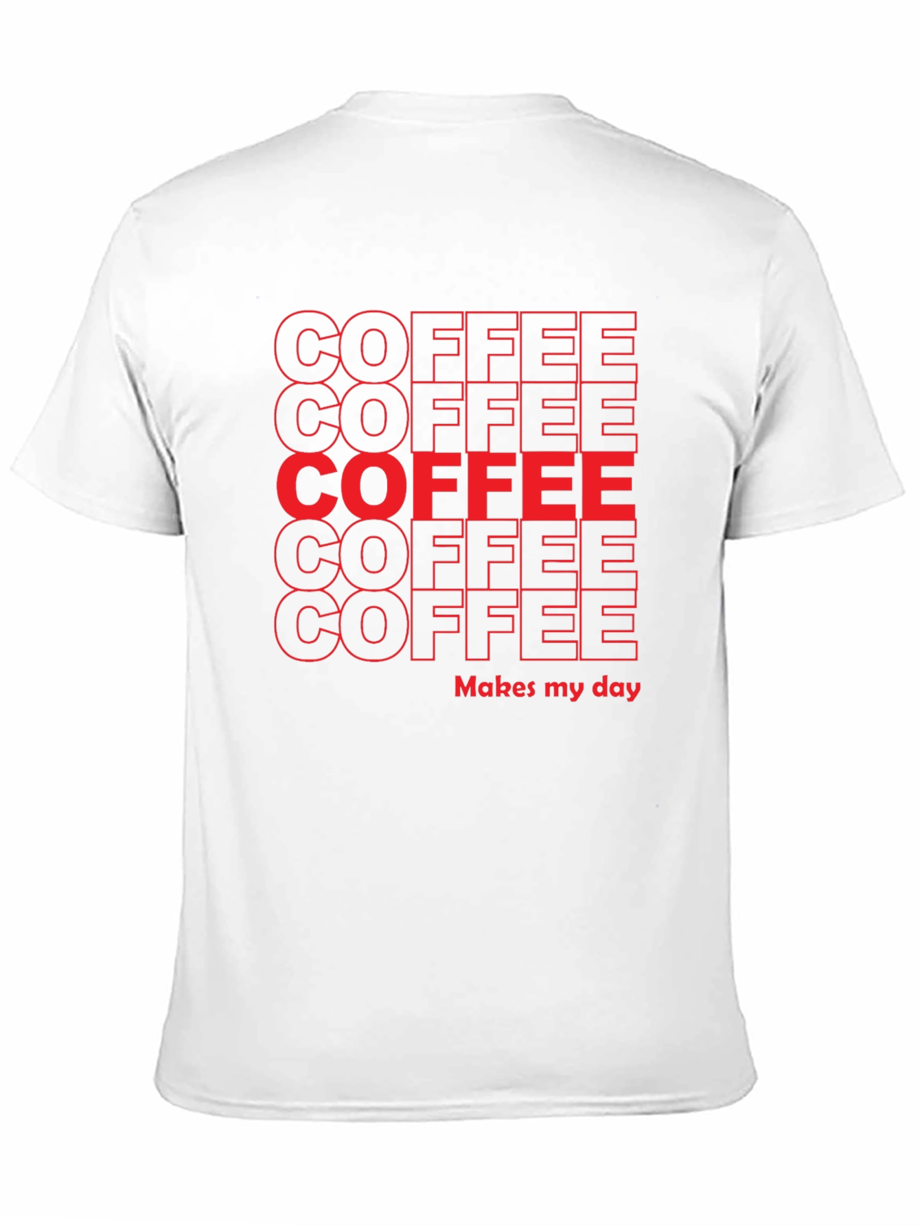 Coffee Makes My Day Graphic Tee