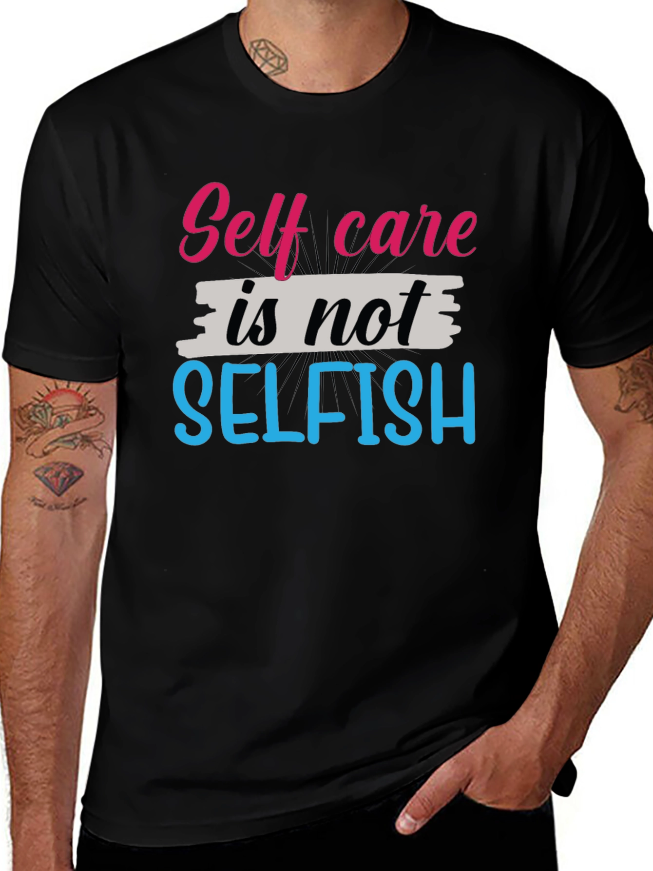 Self Care Is Not Selfish Graphic Tee - Unisex