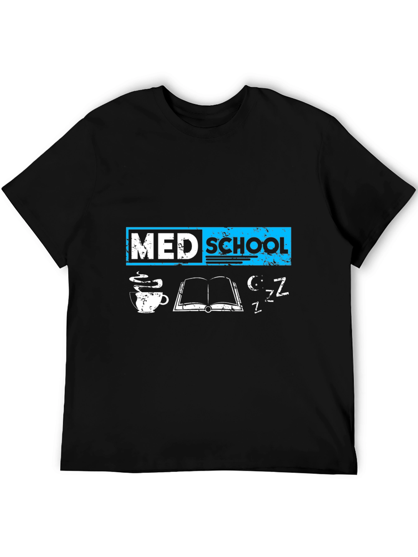 Med School T-Shirt - Study Coffee Sleep - Black