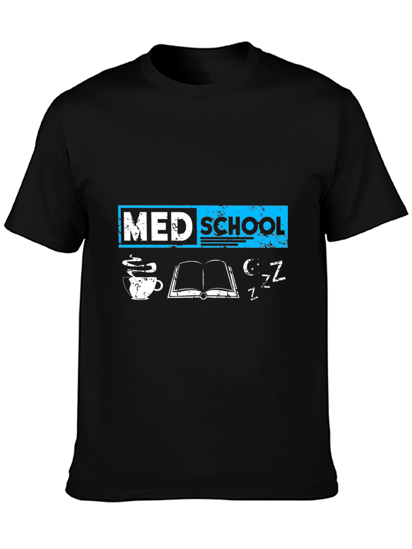 Med School T-Shirt - Study Coffee Sleep - Black
