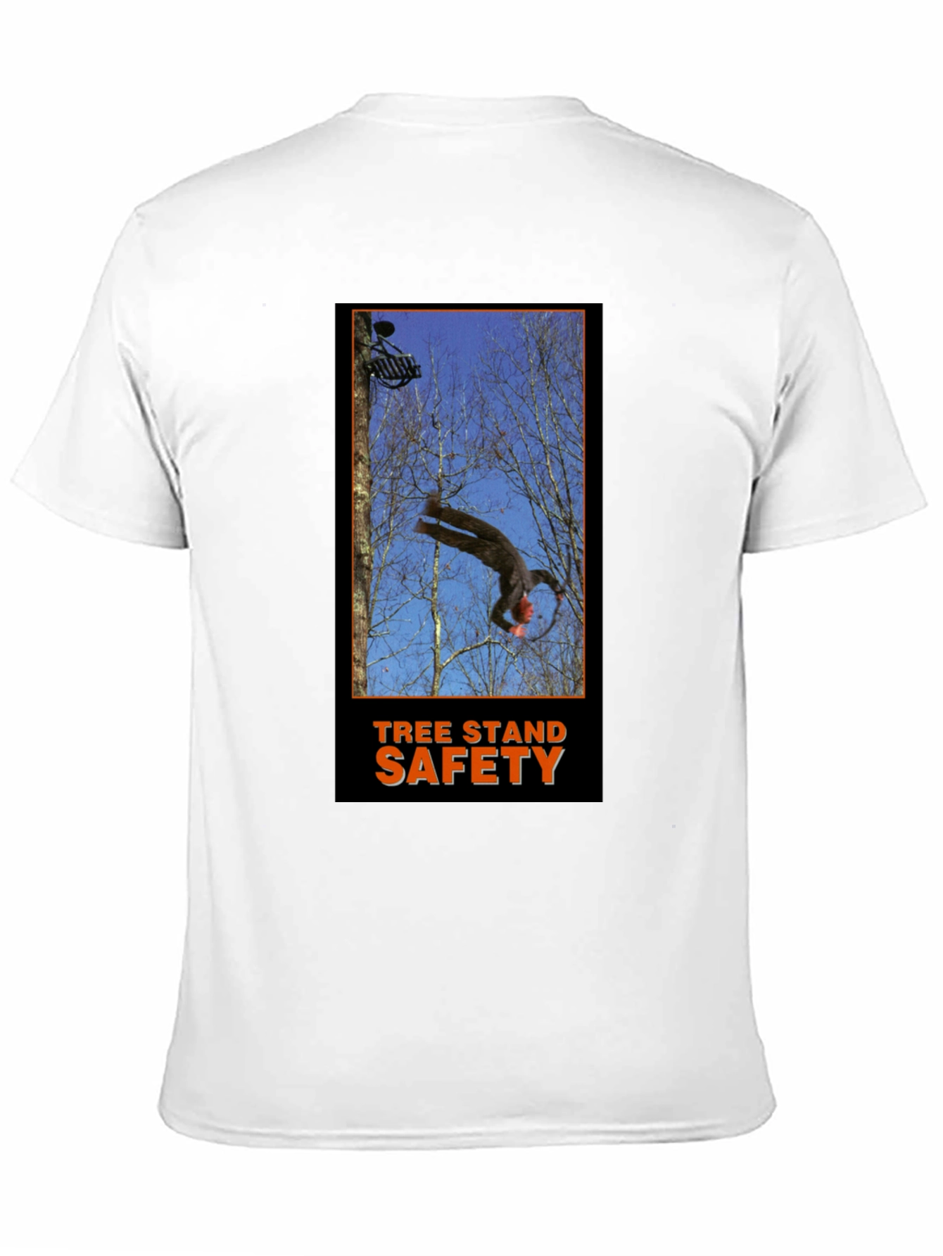 Tree Stand Safety T-Shirt - Funny Hunting Gift Tee