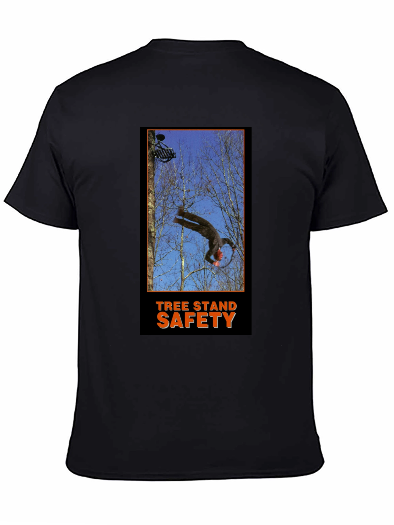 Tree Stand Safety T-Shirt - Funny Hunting Gift Tee