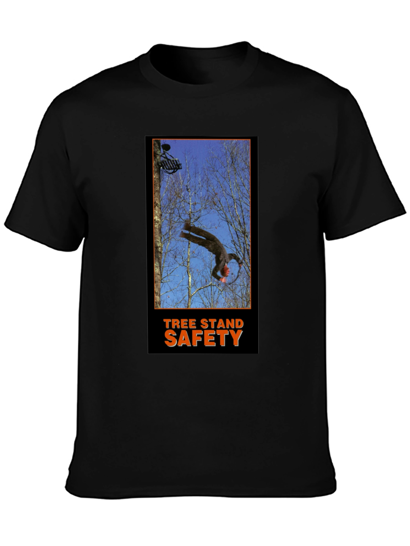 Tree Stand Safety T-Shirt - Funny Hunting Gift Tee