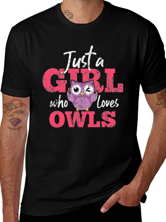 Just a Girl Who Loves Owls T-Shirt
