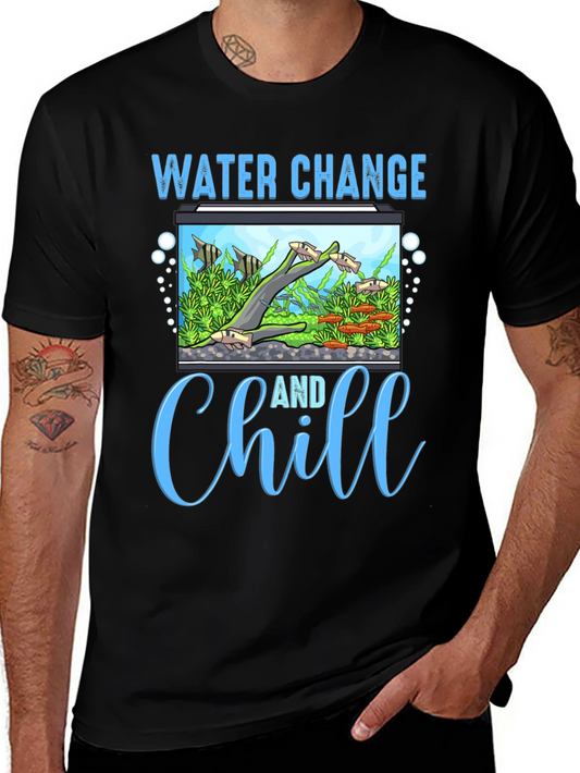Water Change and Chill Graphic Tee