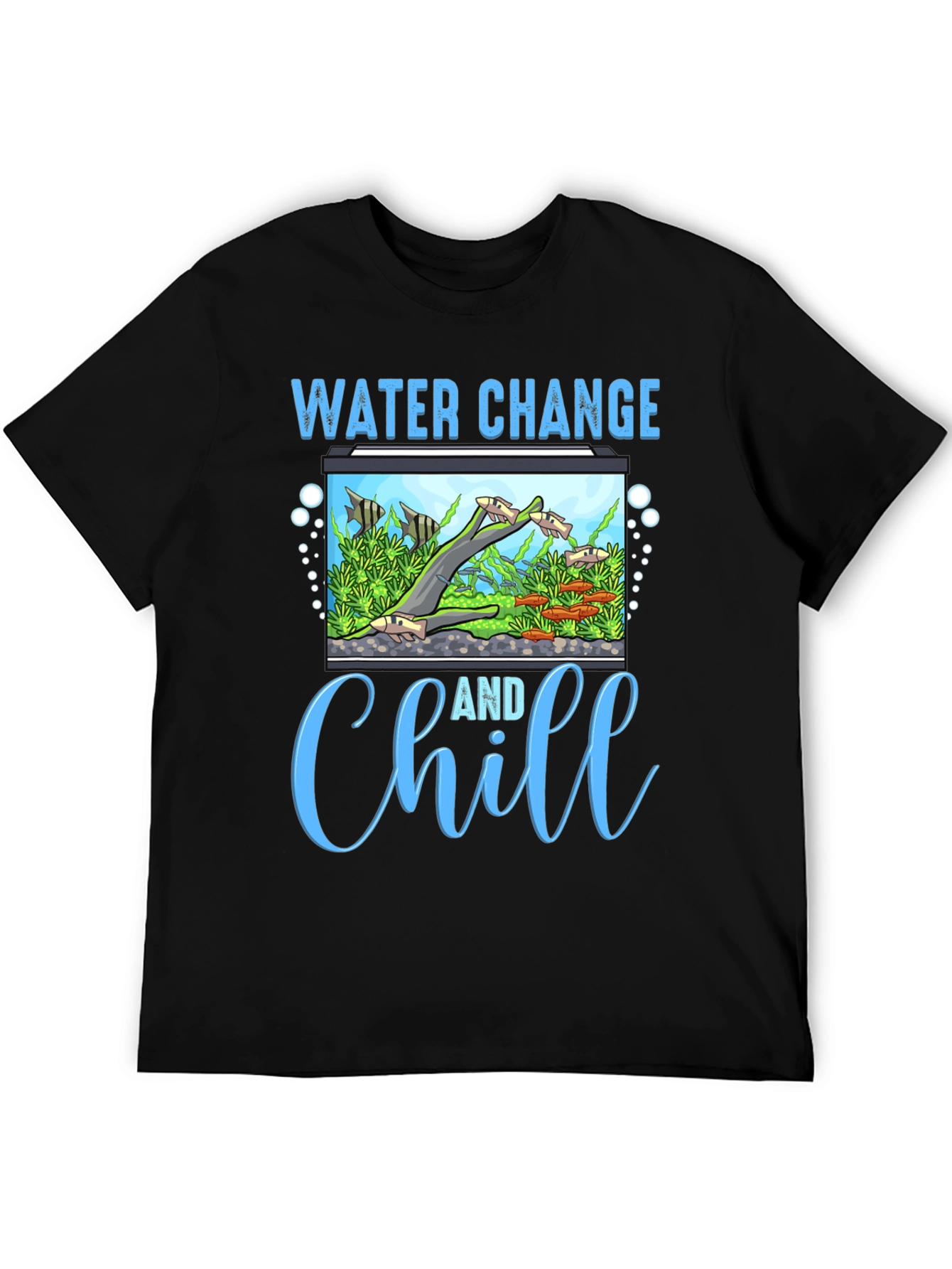 Water Change and Chill Graphic Tee
