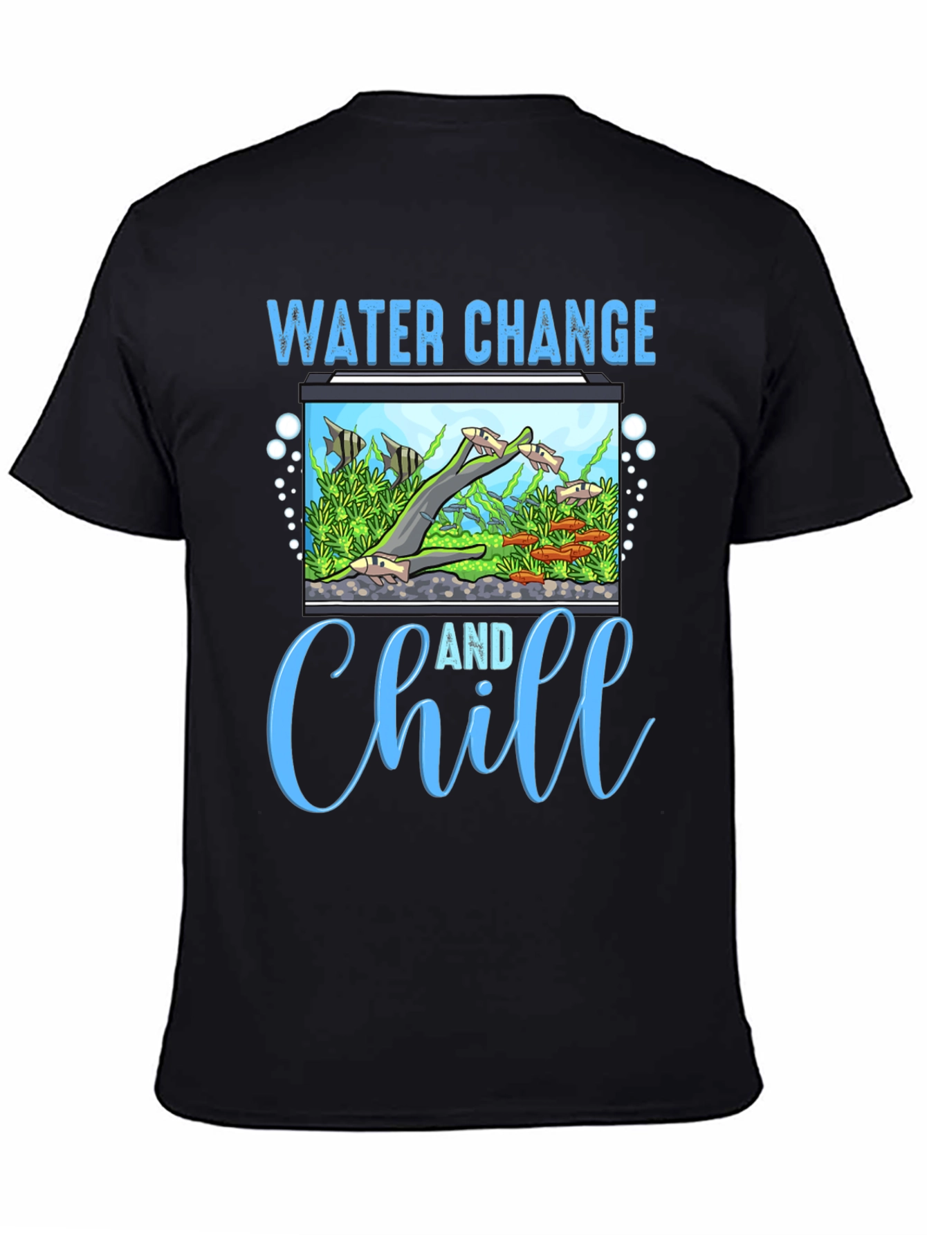 Water Change and Chill Graphic Tee