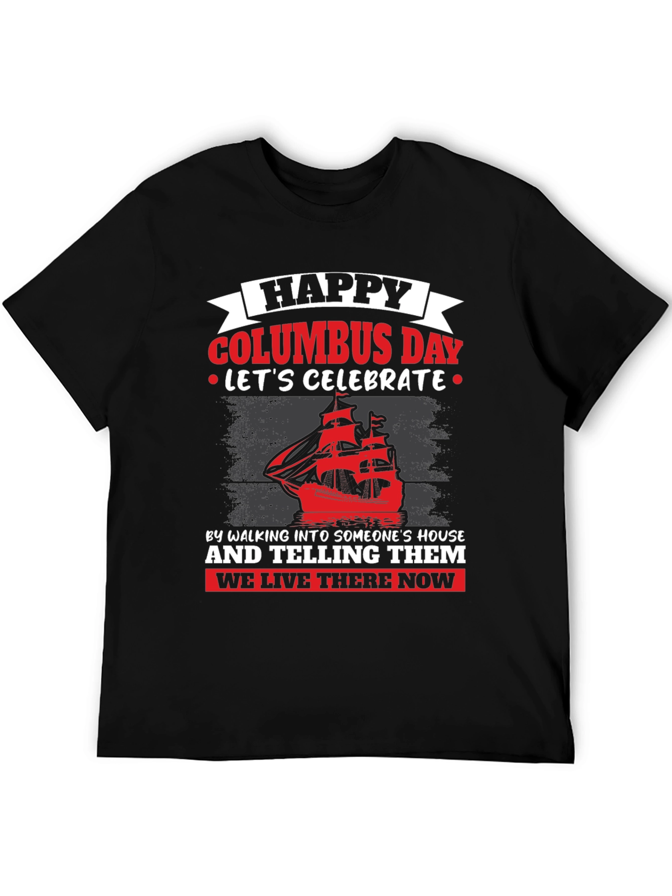 Happy Columbus Day Graphic T-Shirt