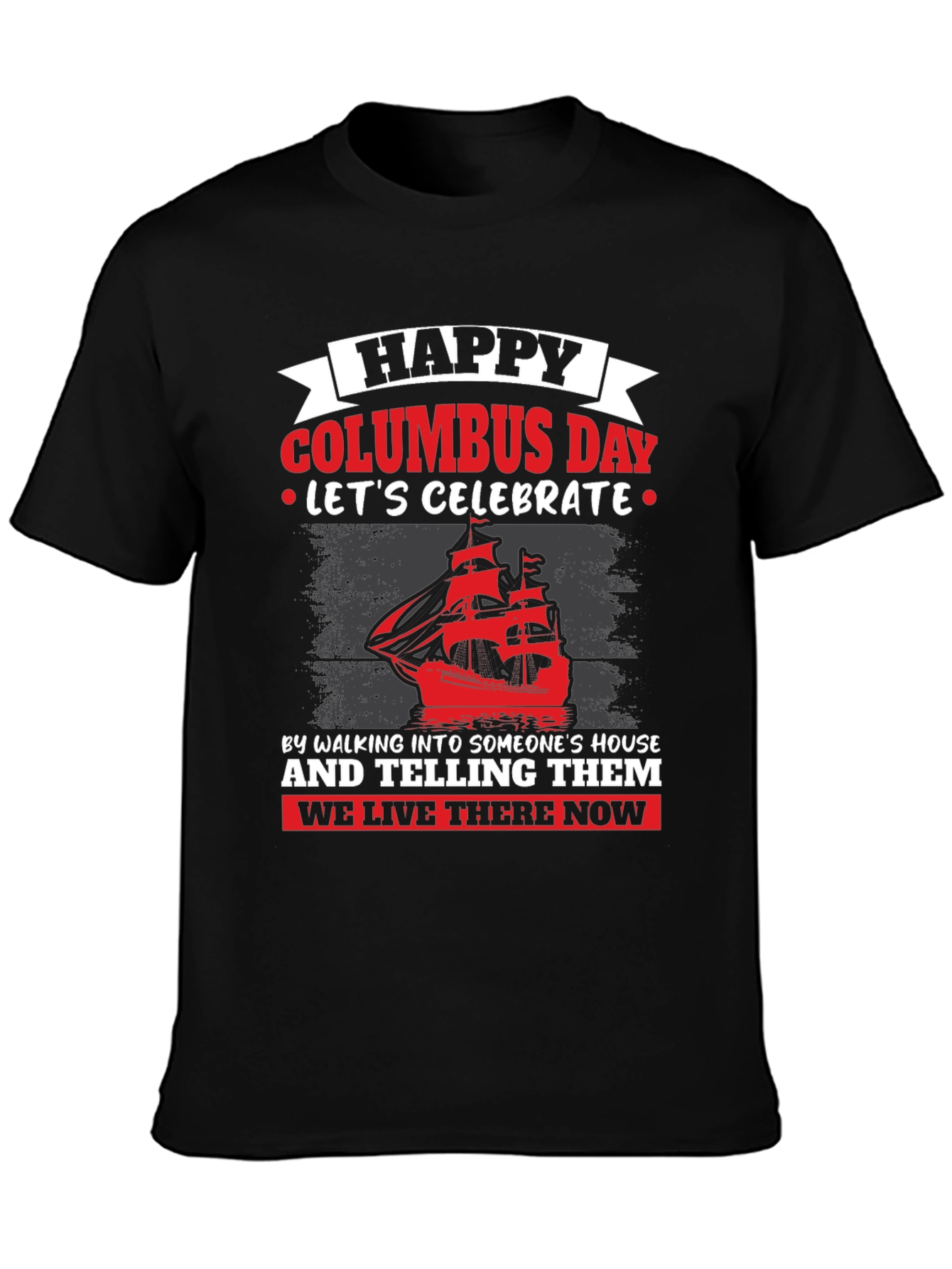 Happy Columbus Day Graphic T-Shirt