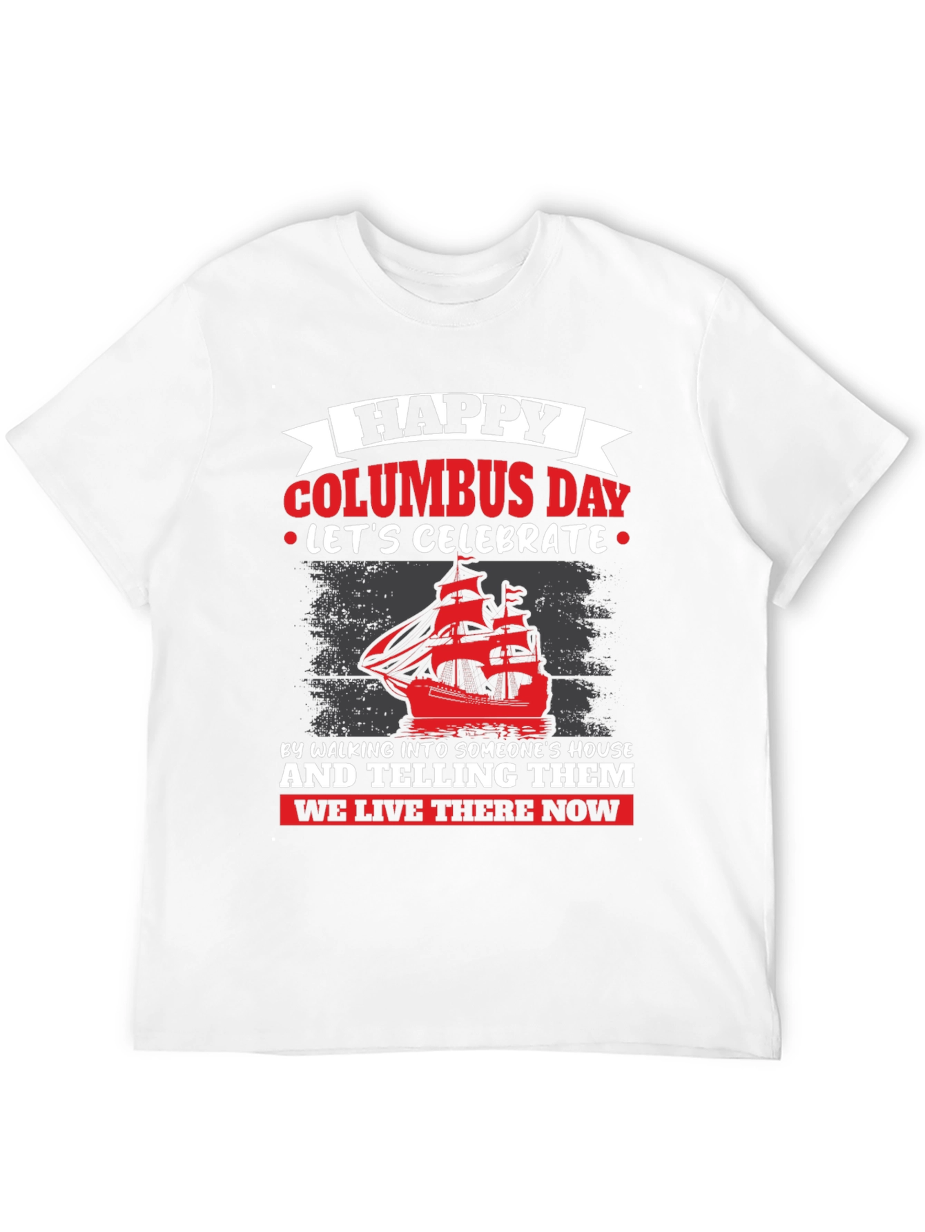 Happy Columbus Day Graphic T-Shirt