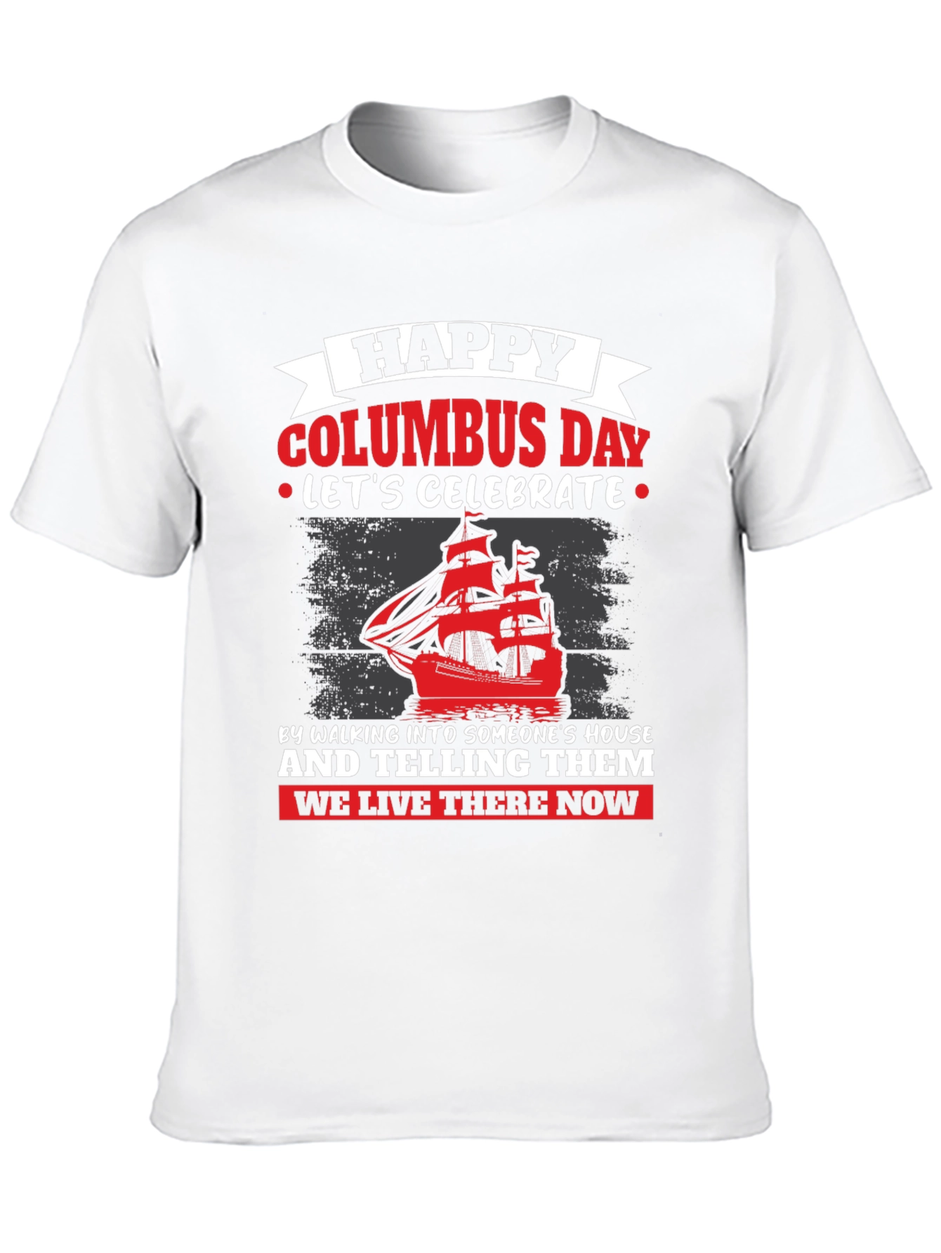 Happy Columbus Day Graphic T-Shirt