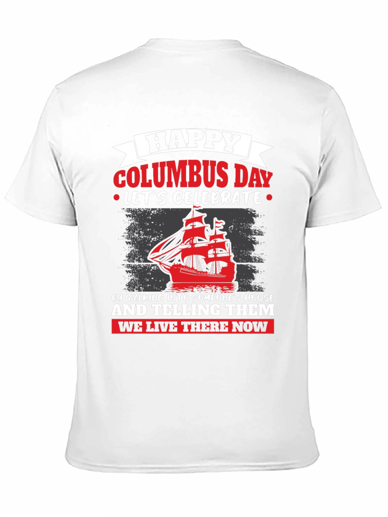 Happy Columbus Day Graphic T-Shirt