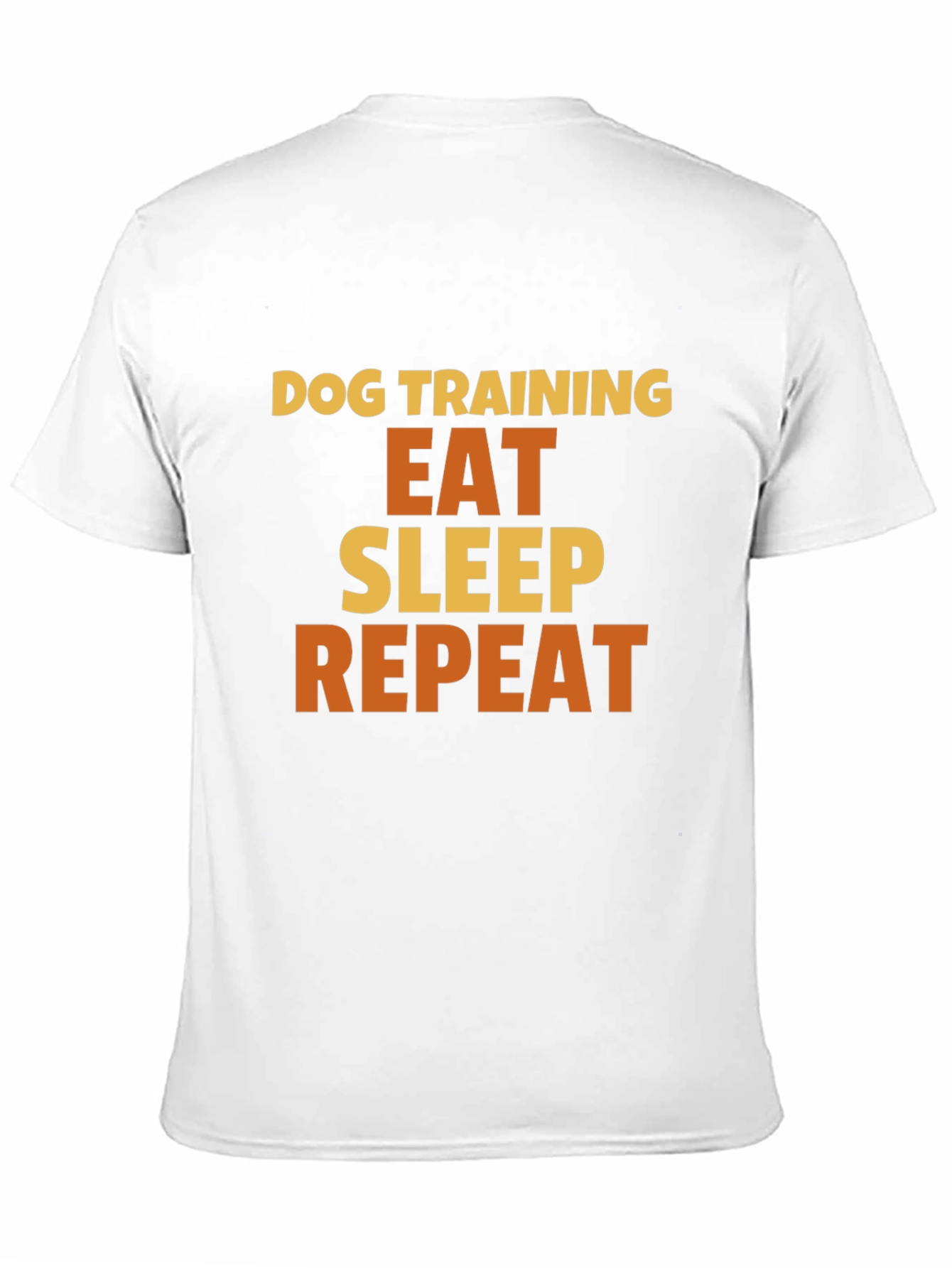 Dog Training Eat Sleep Repeat T-Shirt