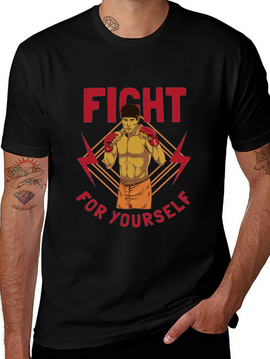 Fight For Yourself Graphic T-Shirt