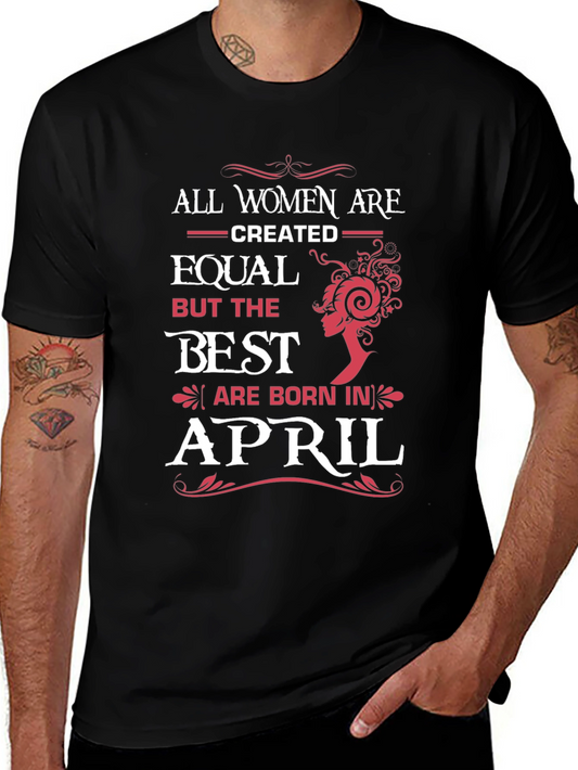 Best Women Are Born In April Black T-Shirt