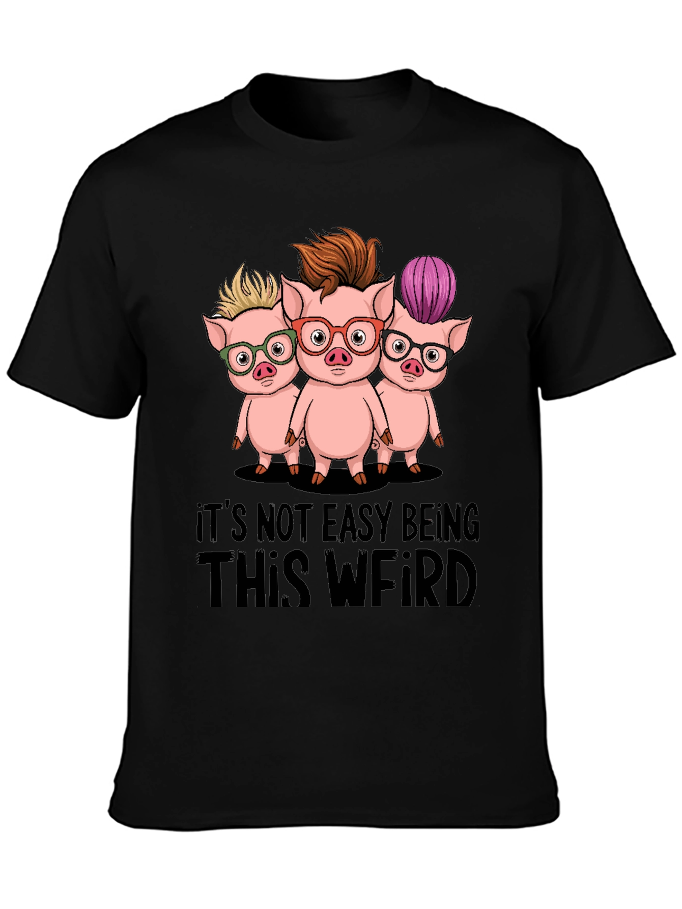 Funny Its Not Easy Being This Weird Pig T-Shirt
