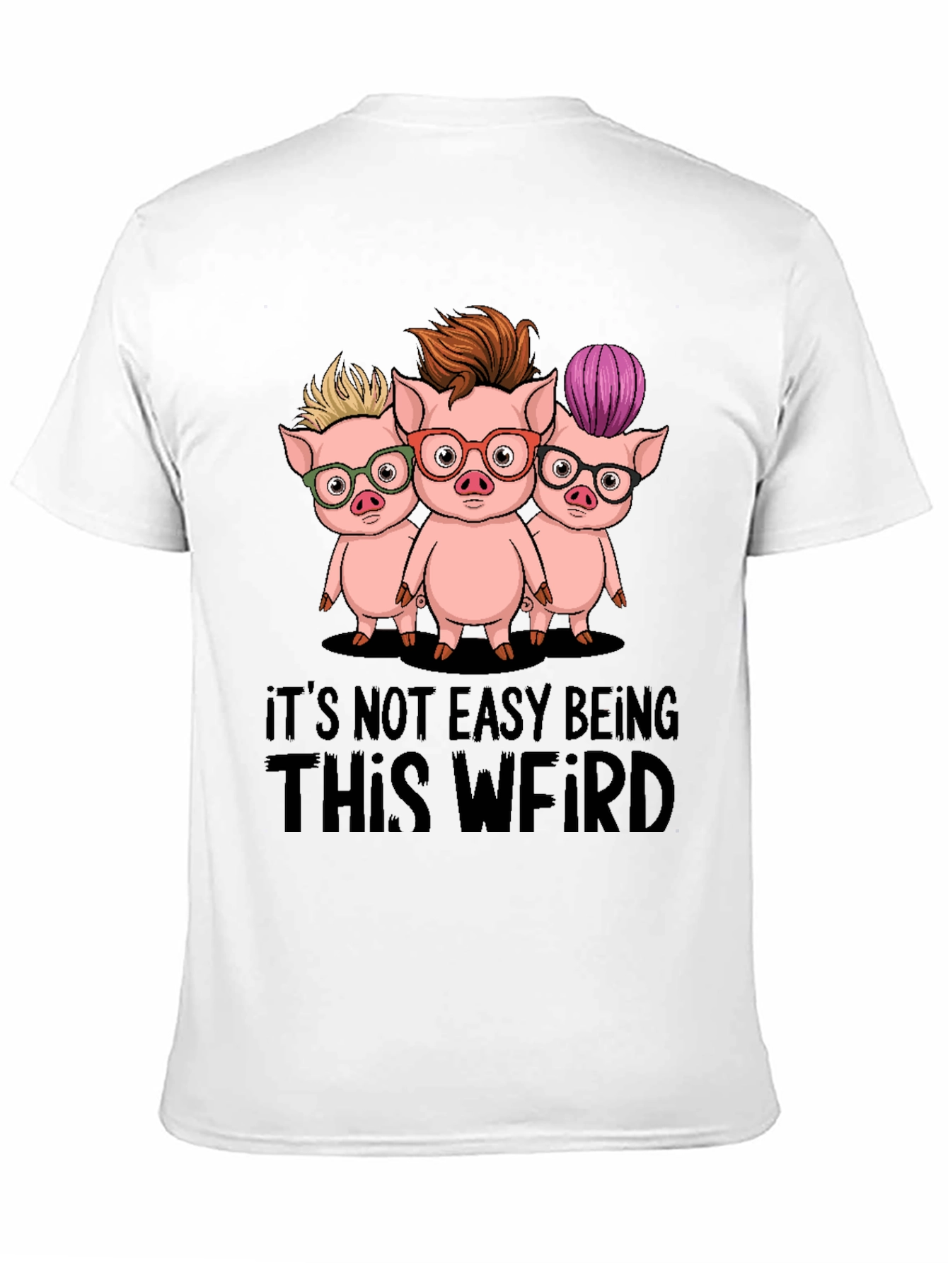 Funny Its Not Easy Being This Weird Pig T-Shirt