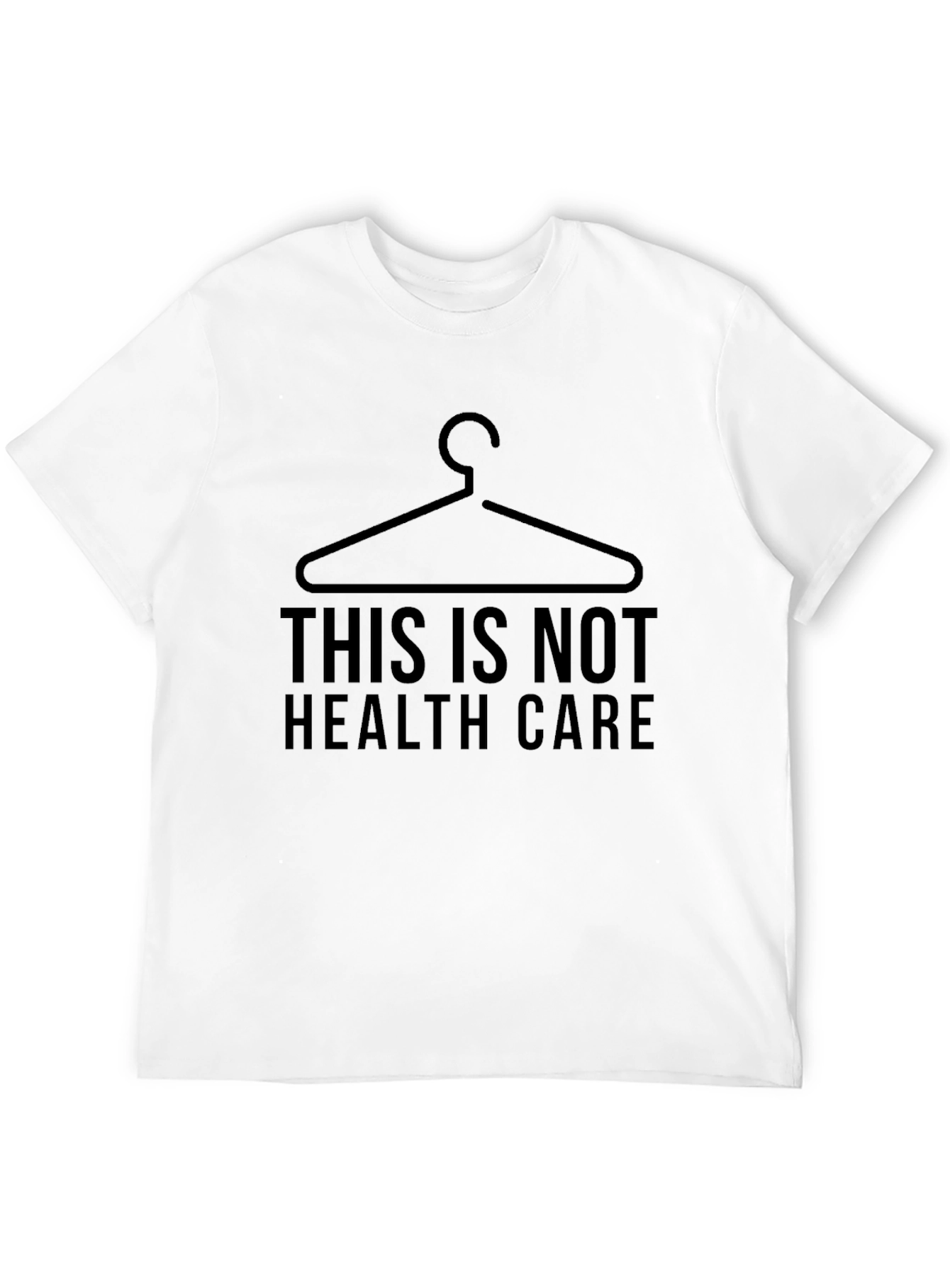 This is Not Healthcare Protest T-Shirt