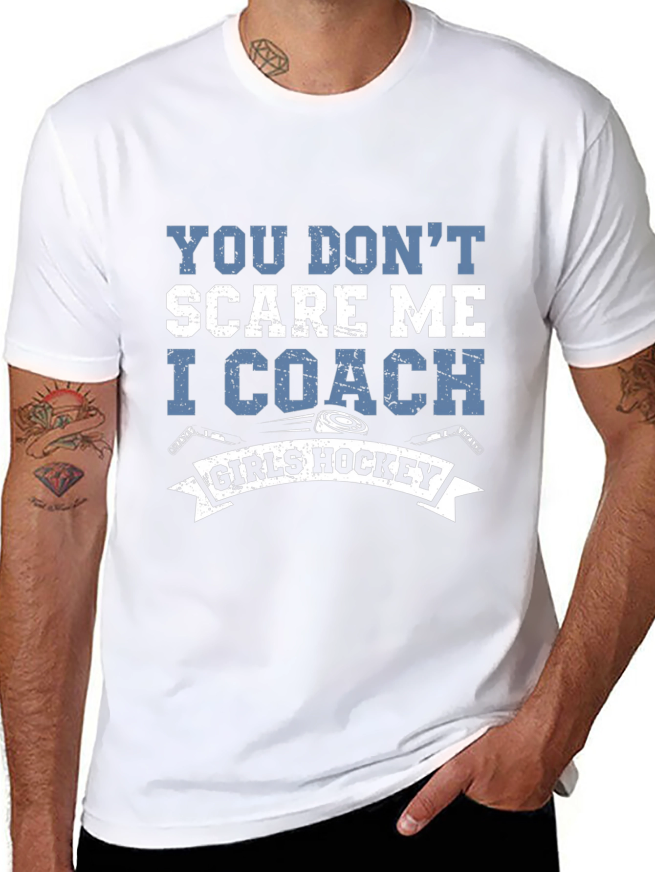 Girls Hockey Coach T-Shirt - You Dont Scare Me