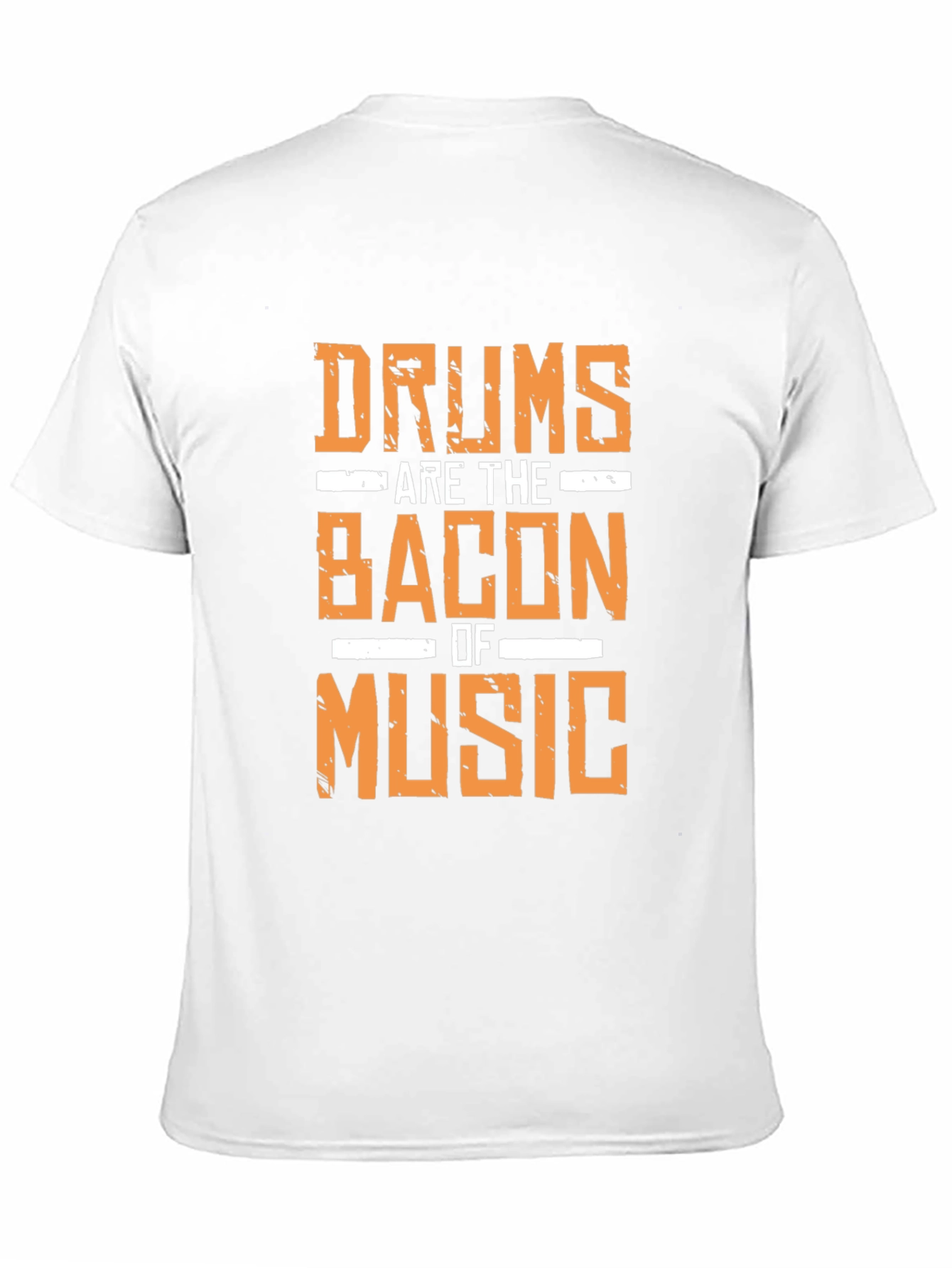 Drums are the Bacon of Music T-Shirt