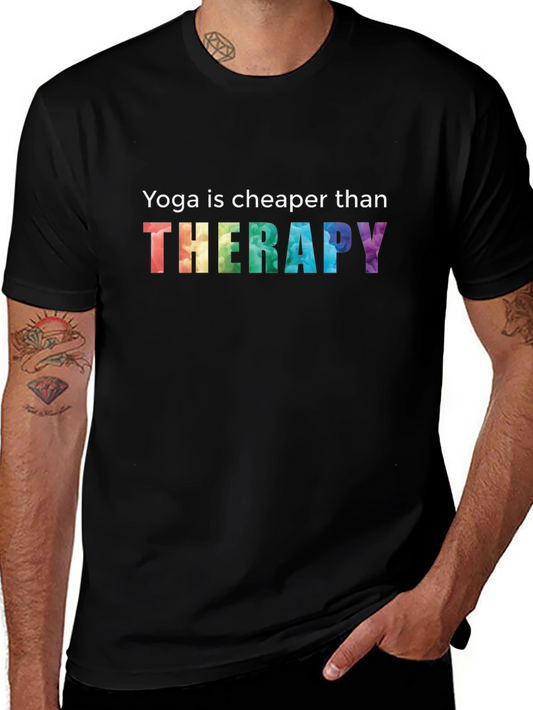 Yoga is Cheaper Than Therapy Graphic Tee