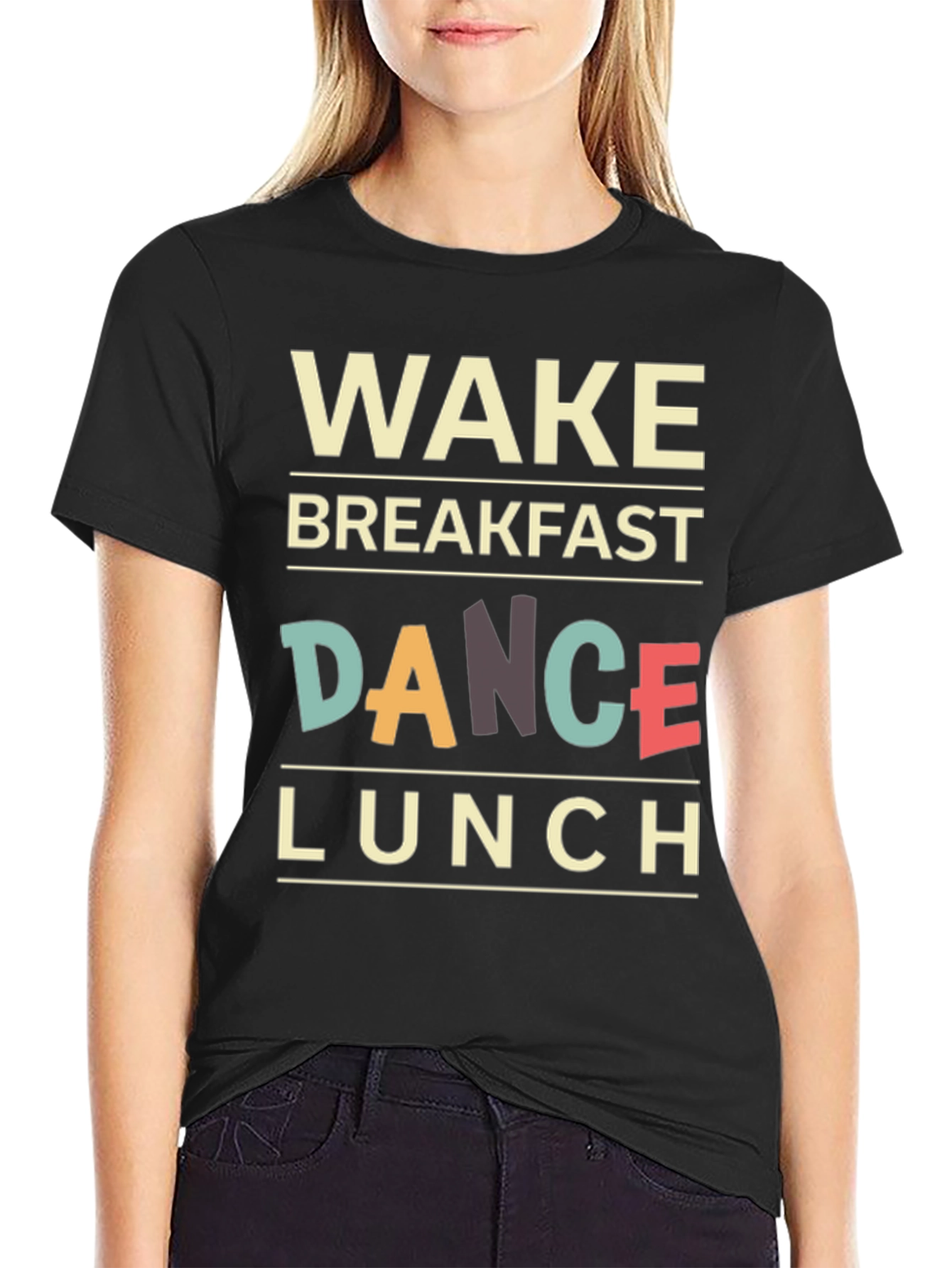 Wake Breakfast Dance Lunch T-Shirt