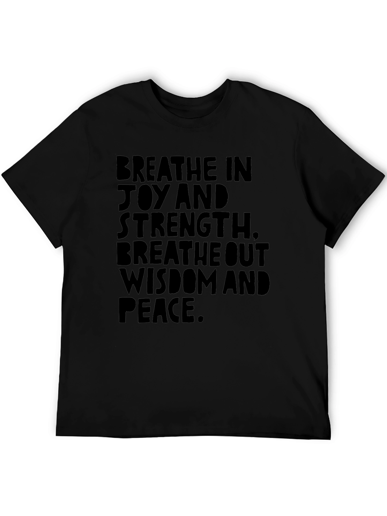 Breathe In Joy Breathe Out Peace T-Shirt