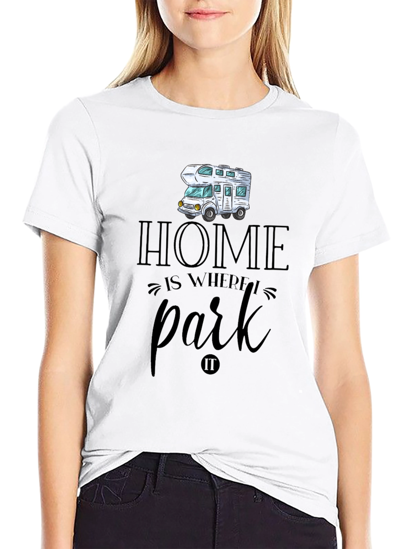 Home is Where We Park RV T-Shirt