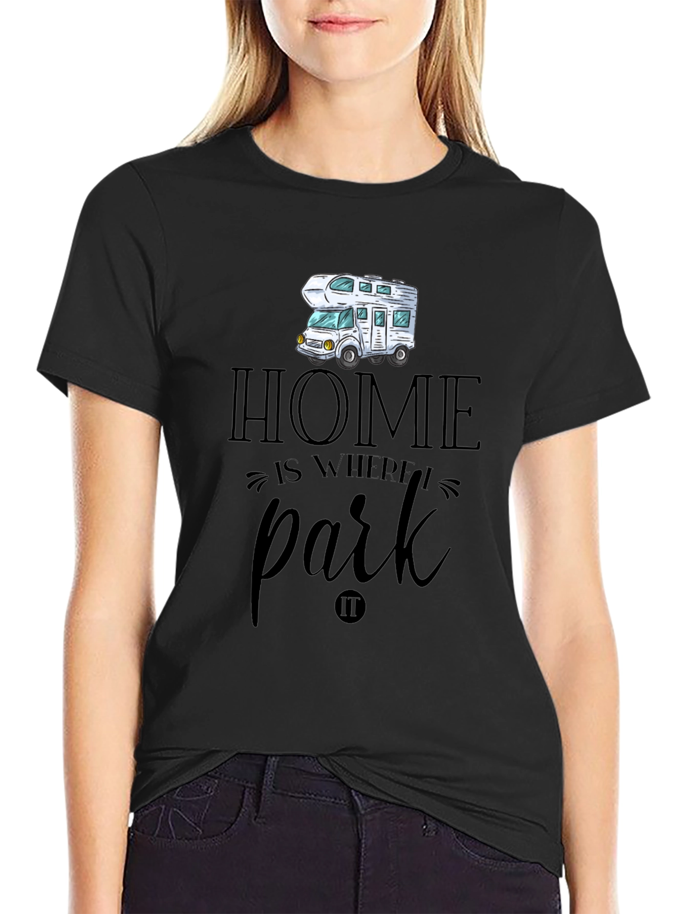 Home is Where We Park RV T-Shirt